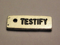 Testify Genuine American Pewter Charm