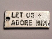 Let Us Adore Him Genuine American Pewter Charm