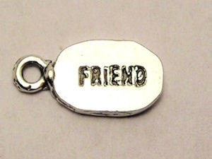 Friend Genuine American Pewter Charm