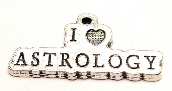 I Love Astrology Genuine American Pewter Charm