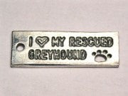 I Love My Rescued Greyhound With Paw Print Genuine American Pewter Charm