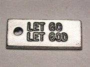 Let Go Let God Genuine American Pewter Charm