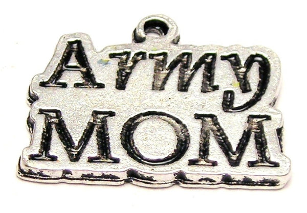 Army Mom Genuine American Pewter Charm