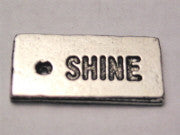 Shine Genuine American Pewter Charm