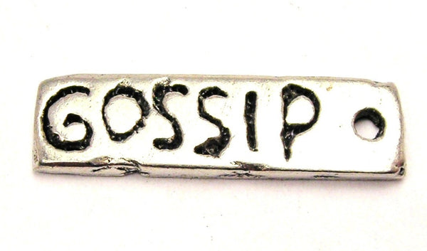 Gossip Genuine American Pewter Charm