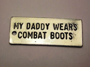 My Daddy Wears Combat Boots Military Charm Genuine American Pewter Charm