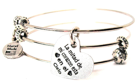 La Mitad De Mi Corazon Esta En El Cielo Half My Heart Is In Heaven In Spanish Triple Style Expandable Bangle Bracelet