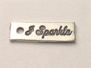 I Sparkle Genuine American Pewter Charm