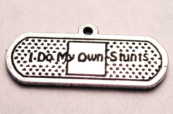 I Do My Own Stunts Bandage Genuine American Pewter Charm