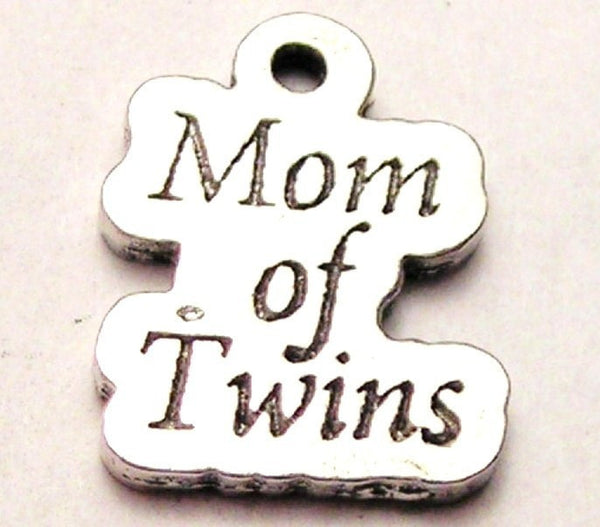 Mom Of Twins Genuine American Pewter Charm