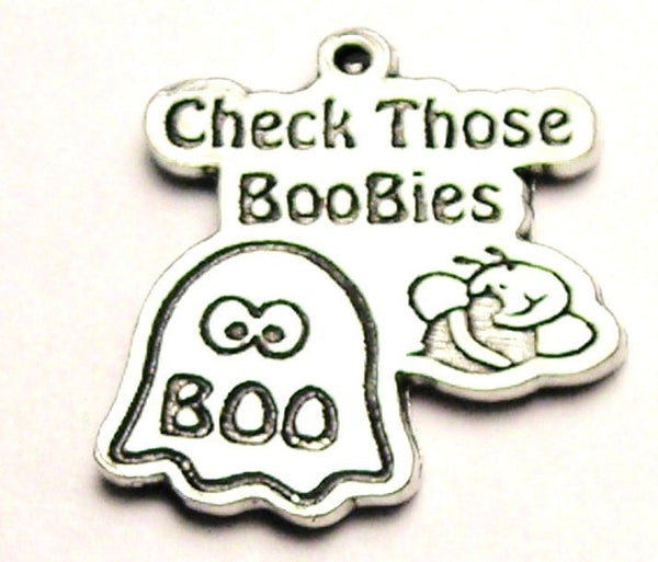 Check Those Boobies Genuine American Pewter Charm