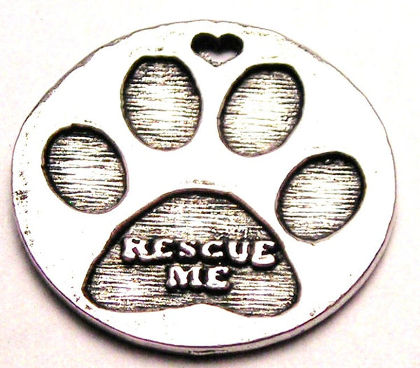 Rescue Me Dog Paw Print Genuine American Pewter Charm