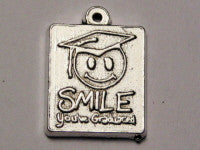 Smile You Graduated Genuine American Pewter Charm